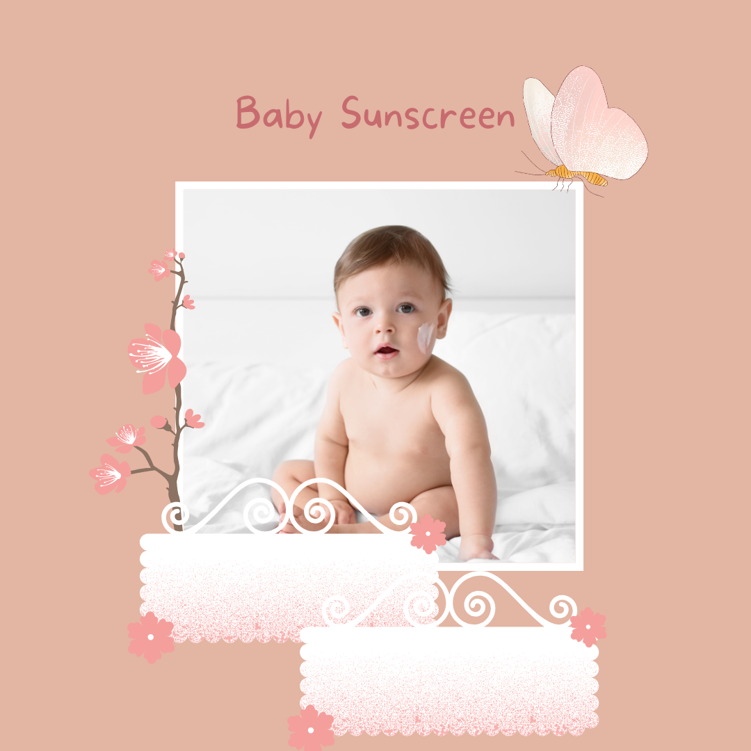 Baby Sunscreen